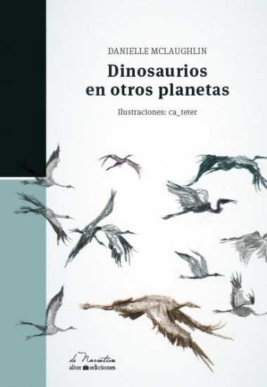 DINOSAURIOS EN OTROS PLANETAS | DANIELLE MCLAUGHLIN