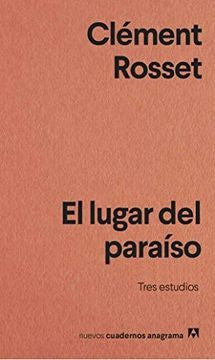 LUGAR DEL PARAISO, EL | CLEMENT ROSSET