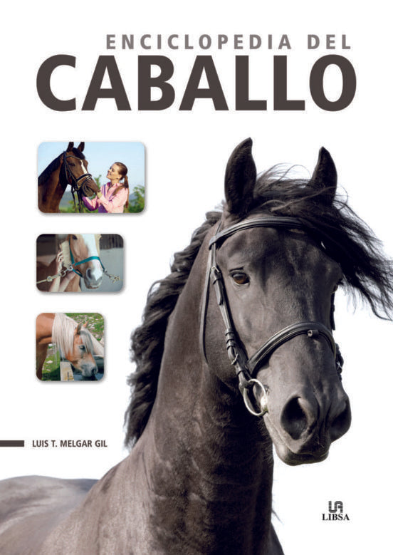 ENCICLOPEDIA DEL CABALLO | LUIS TOMAS MELGAR GIL