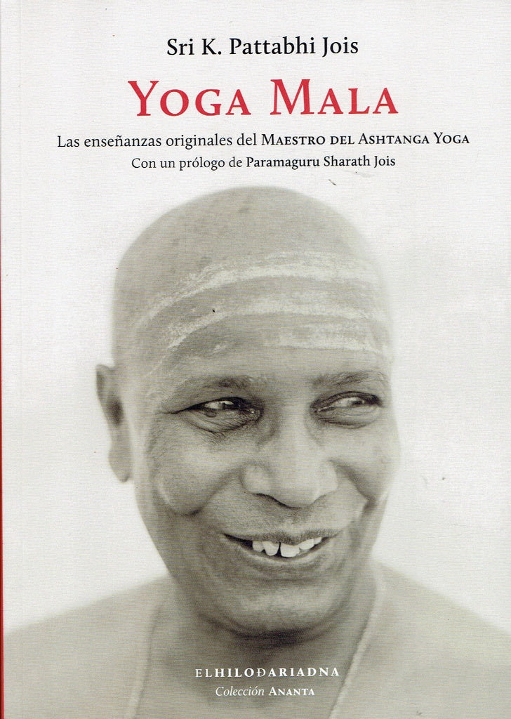YOGA MALA | SRI PATTABHI JOIS