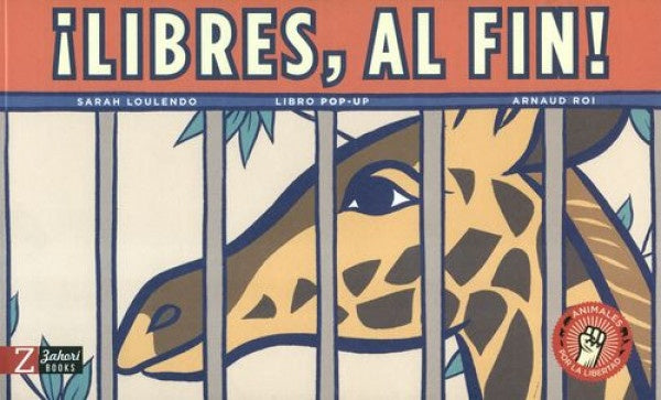 ¡LIBRES, AL FIN!
