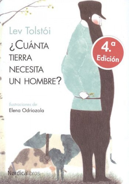CUANTA TIERRA NECESITA UN HOMBRE (Nuevo) | LEV N. TOLSTÓI