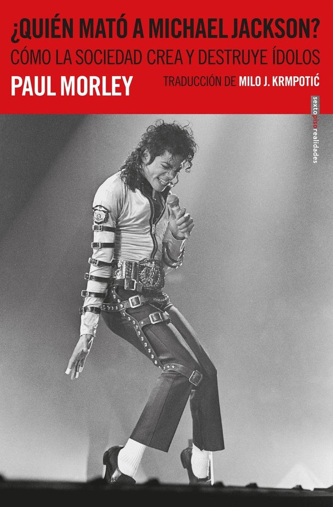 ¿QUIÉN MATÓ A MICHAEL JACKSON? | PAUL MORLEY
