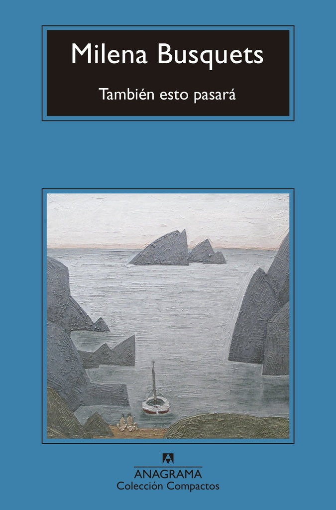 TAMBIEN ESTO PASARA | MILENA BUSQUETS