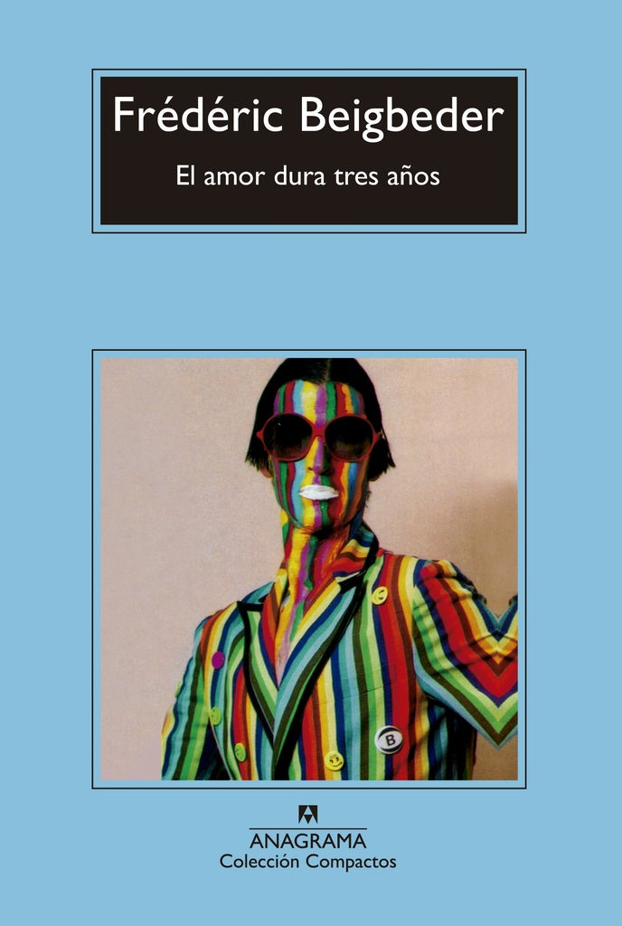 AMOR DURA TRES AÑOS | BEIGBEDER FREDERIC
