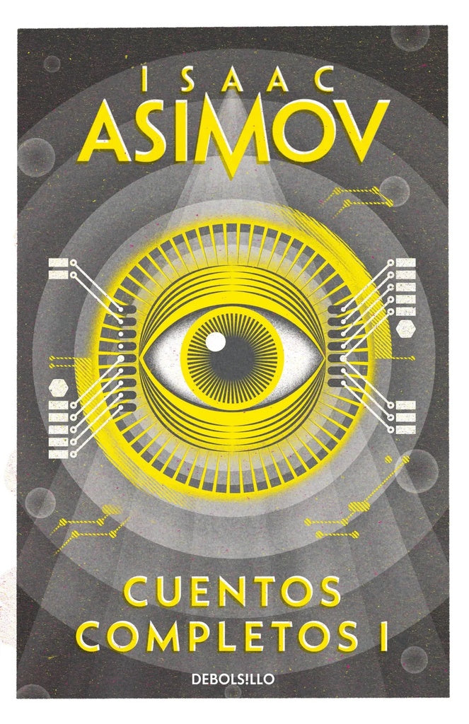 CUENTOS COMPLETOS I-ASIMOV | ASIMOV ISAAC