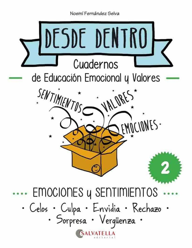 DESDE DENTRO 2. EMOCIONES Y SENTIMIENTOS | FERNANDEZ SELVA NOEMI