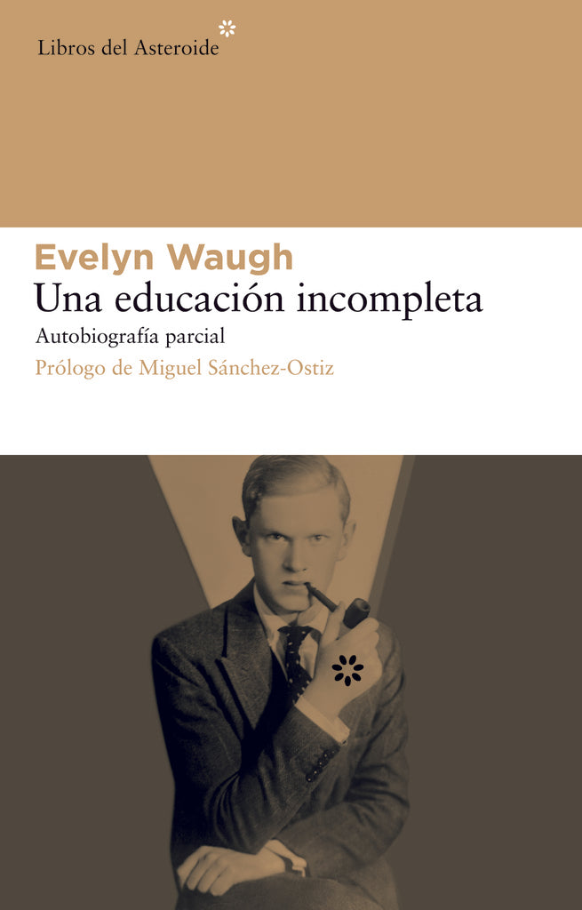 EDUCACION INCOMPLETA UNA | WAUGH EVELYN