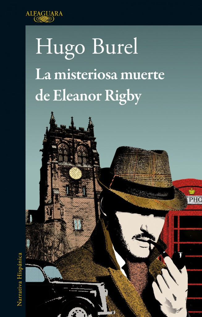 MISTERIOSA MUERTE DE ELEANOR RIGBY, LA | Hugo Burel