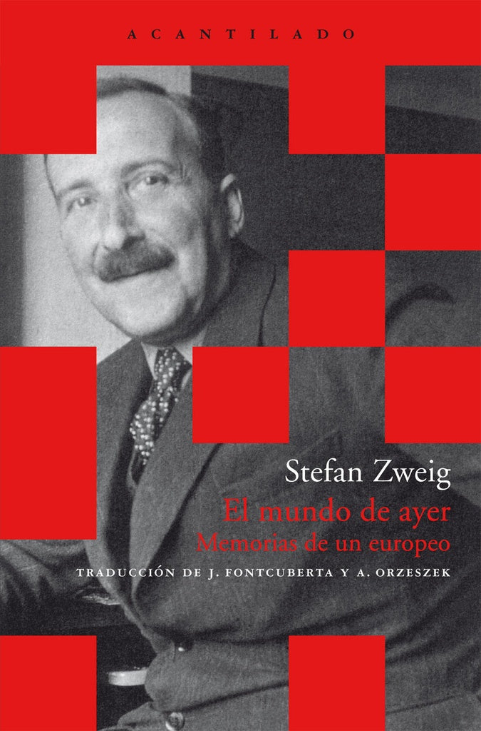 MUNDO DE AYER, EL | ZWEIG STEFAN