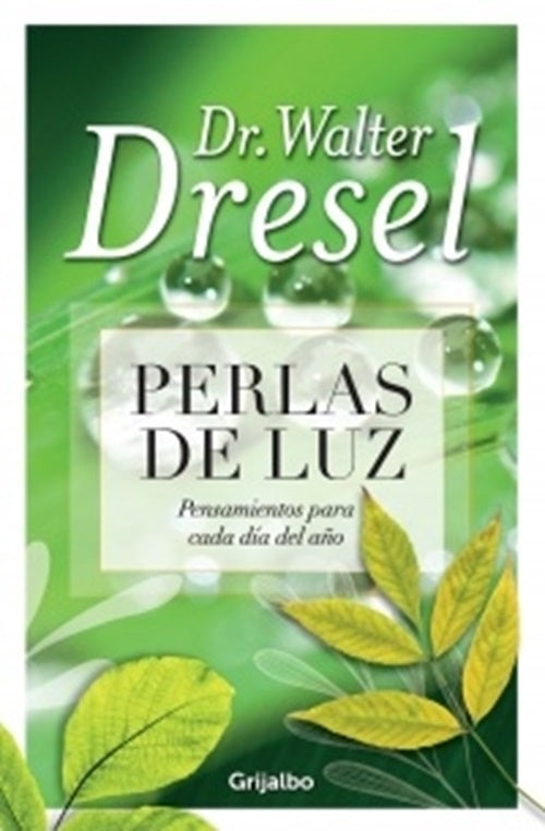 PERLAS DE LUZ | DRESEL WALTER