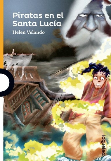 PIRATAS EN EL SANTA LUCÍA | VELANDO HELEN