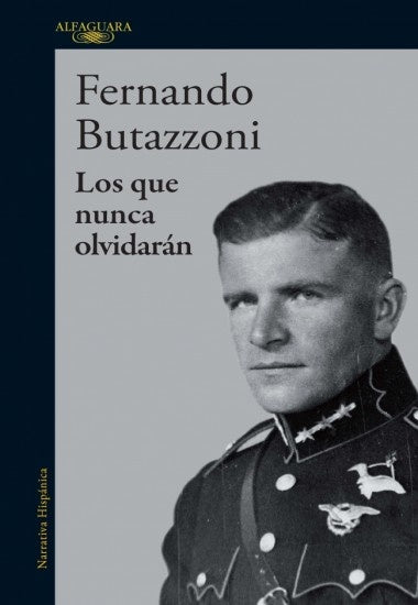 QUE NUNCA OLVIDARAN, LOS | Fernando Butazzoni