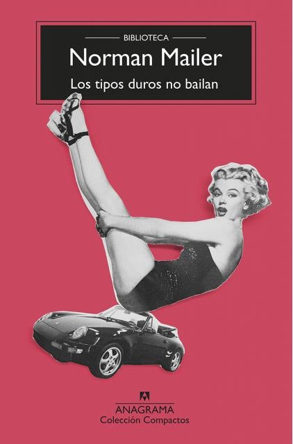 TIPOS DUROS NO BAILAN LOS | MAILER NORMAN