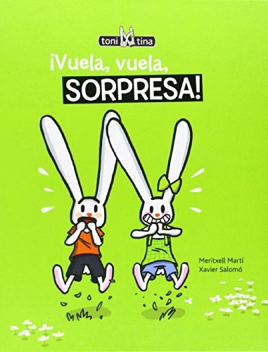 VUELA VUELA SORPRESA! | MARTI MERITXELL/ SALOMO XAVIER