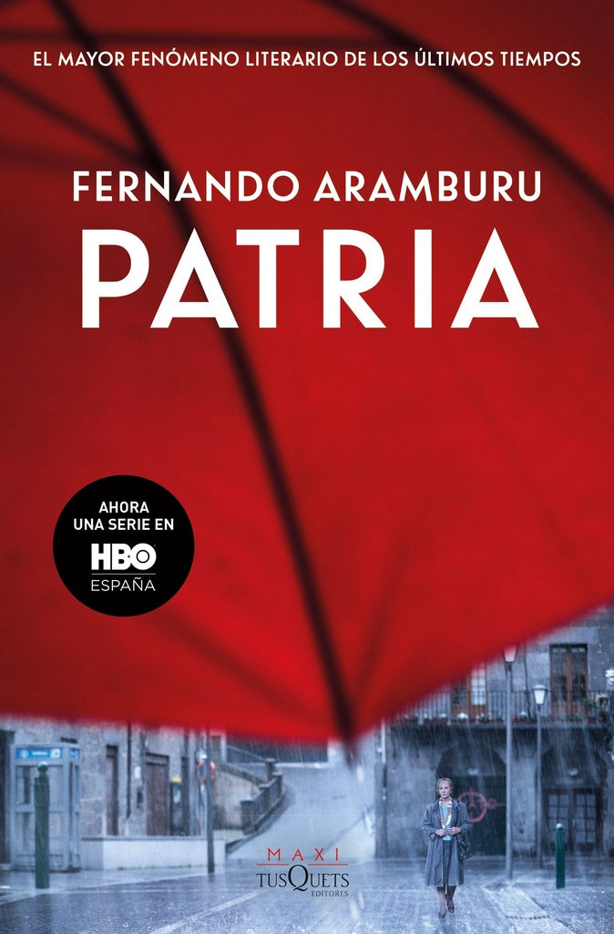 Patria | Fernando Aramburu