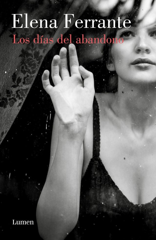 DIAS DEL ABANDONO, LOS | ELENA FERRANTE
