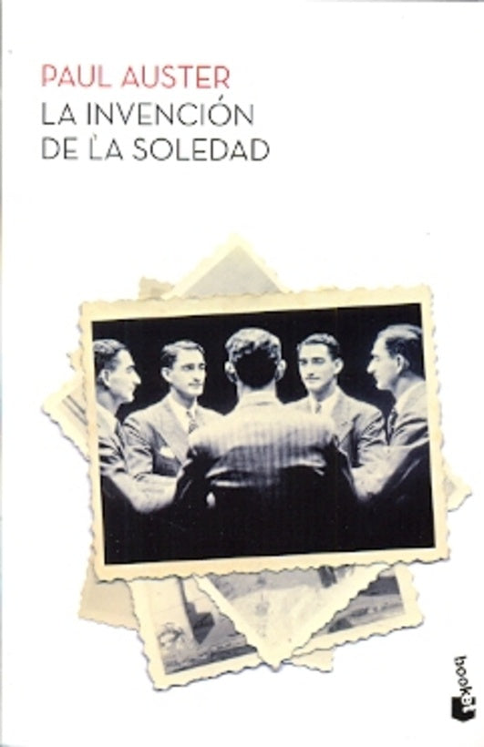LA INVENCION DE LA SOLEDAD | Paul Auster
