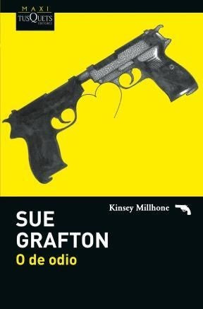 O de odio (Maxi) | Sue Grafton