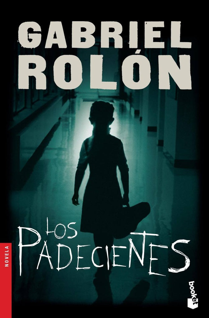 Los padecientes. (Bk) (Uy) | ROLON GABRIEL