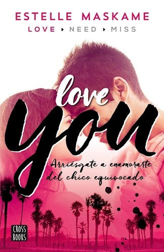 Love you | Estelle Maskame