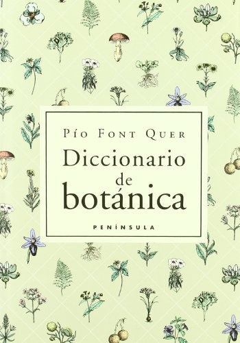 Diccionario de botánica | Pío Font Quer