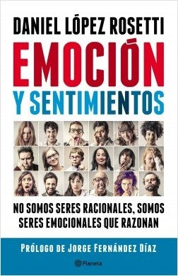 Emocíon y sentimientos.(Uy) | Daniel López Rosetti