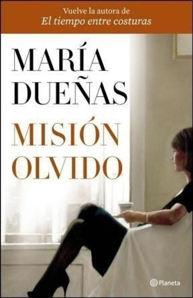 MISION OLVIDO | María Dueñas