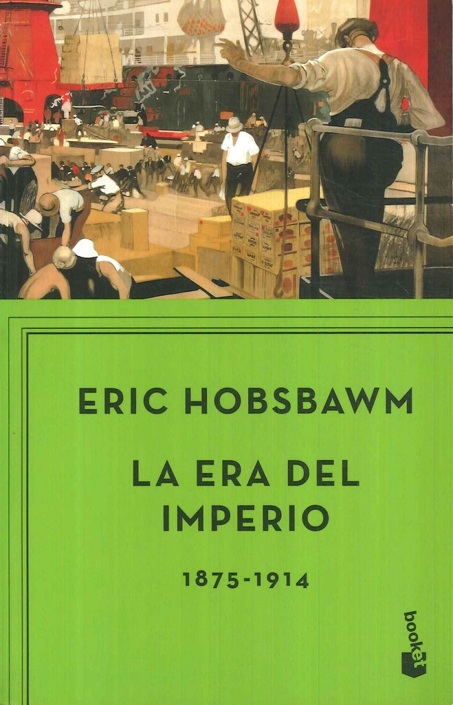 La era del Imperio 1875-1914 | Eric Hobsbawm