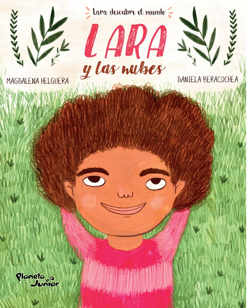 Lara y las nubes | MAGDALENA/ PREZIOSO CLAUDIA HELGUERA