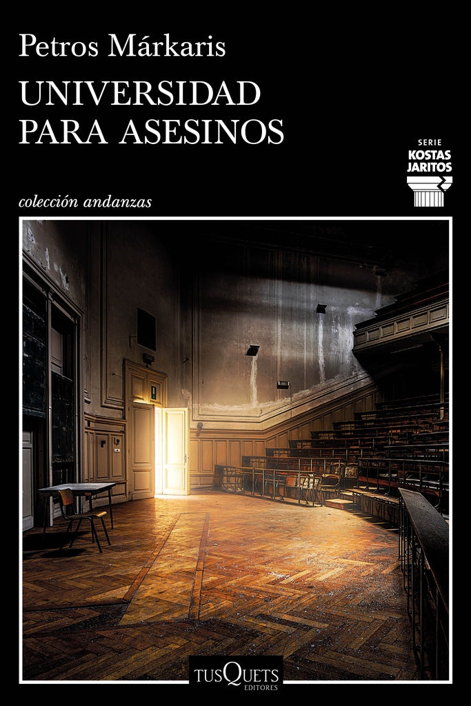Universidad para asesinos | PETROS MARKARIS