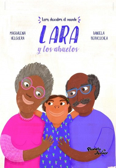 Lara y los abuelos | MAGDALENA/ PREZIOSO CLAUDIA HELGUERA