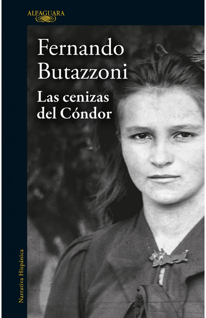 LAS CENIZAS DEL CONDOR | Fernando Butazzoni