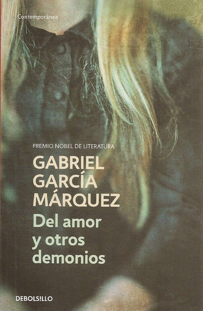 DEL AMOR Y OTROS DEMONIOS (DB) | GARCIA MARQUEZ GABRIEL
