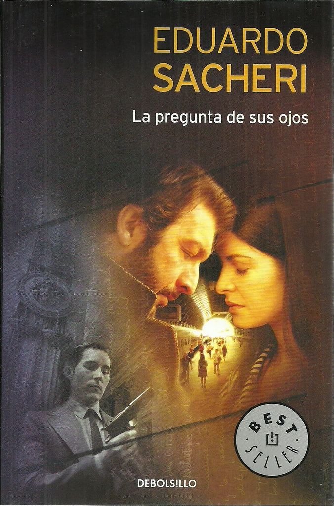 PREGUNTA DE SUS OJOS, LA | Eduardo Sacheri