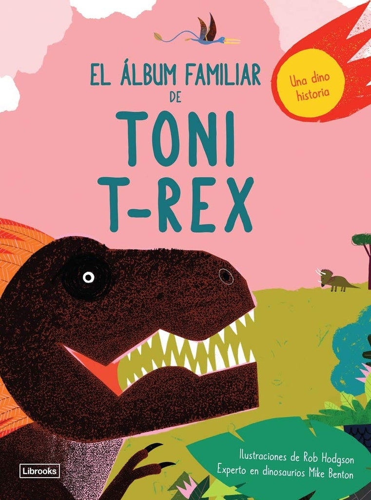 ÁLBUM FAMILIAR DE TONI T-REX | BENTON HODGSON