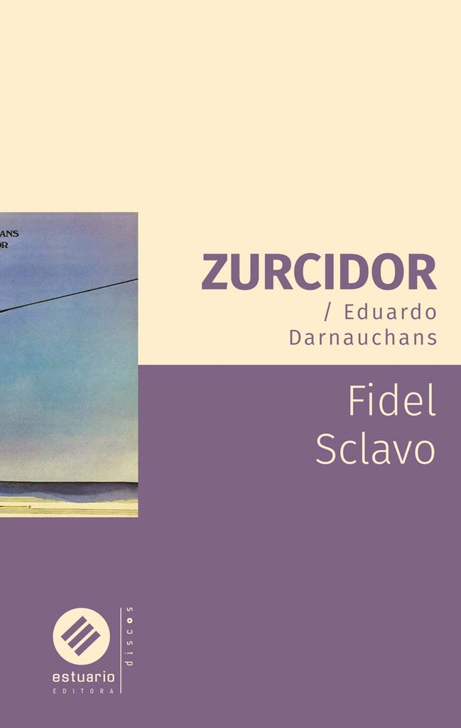 ZURCIDOR | FIDEL SCLAVO