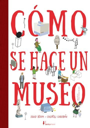 COMO SE HACE UN MUSEO (Nuevo)