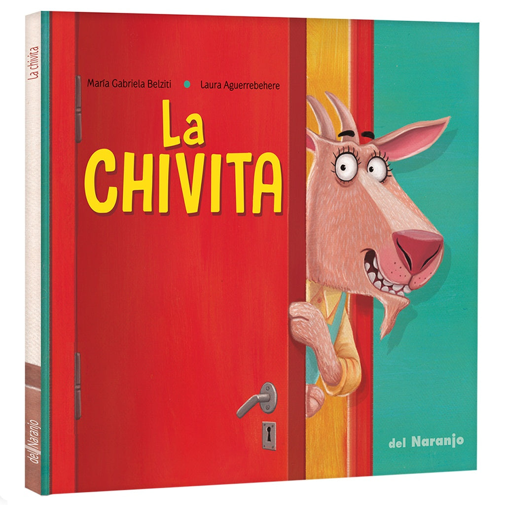 LA CHIVITA VERSIÓN TAPA DURA | MARÍA GABRIELA BELZITI / LAURA AGUERREBEHERE