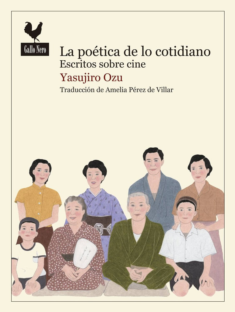 POETICA DE LO COTIDIANO, LA. ESCRITOS SOBRE CINE | Yasujiro Ozu