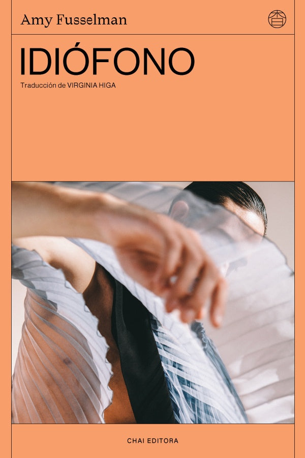 IDIOFONO | AMY FUSSELMAN