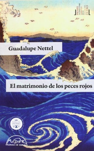 MATRIMONIO DE LOS PECES ROJOS, EL | GUADALUPE NETTEL