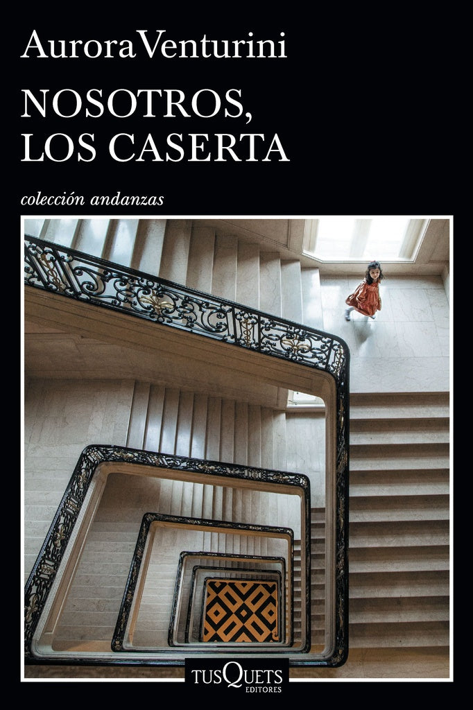 Nosotros, los Caserta | AURORA VENTURINI