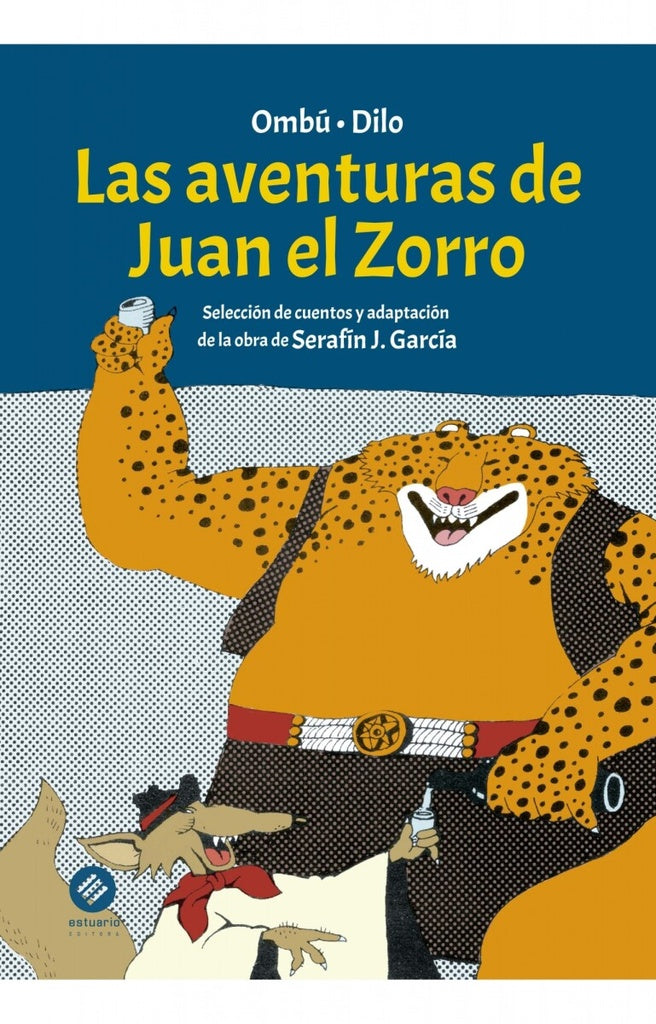 LAS AVENTURAS DE JUAN EL ZORRO | SERAFIN J GARCIA
