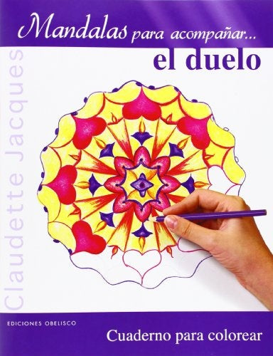 MANDALAS PARA ACOMPAR EL DUELO (Nuevo) | CLAUDETTE JACQUES