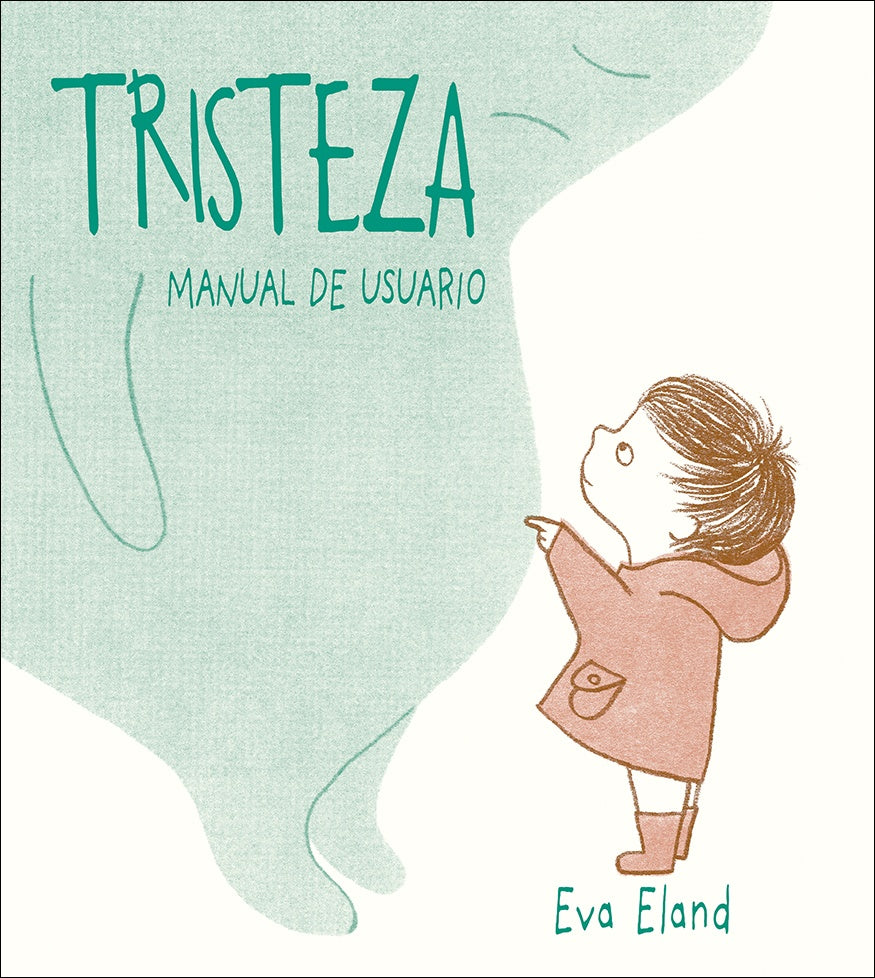 TRISTEZA. MANUAL DE USUARIO | EVA ELAND