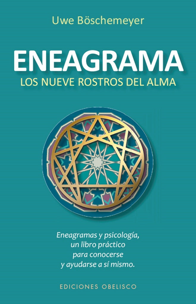 ENEAGRAMA. LOS NUEVE ROSTROS DEL ALMA | UWE BOSCHEMEYER