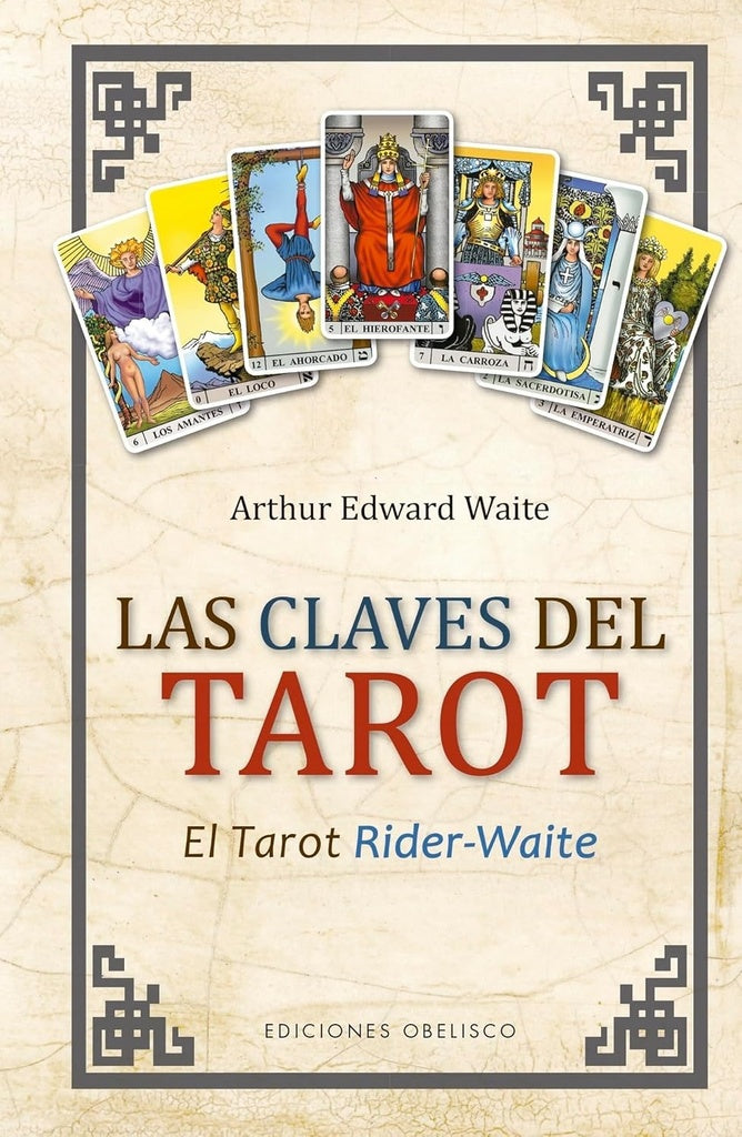 LAS CLAVES DEL TAROT | ARTHUR EDWARD WAITE