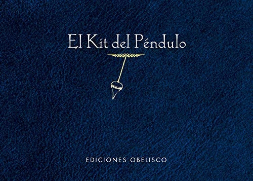 EL KIT DEL PENDULO | AUTORES VARIOS