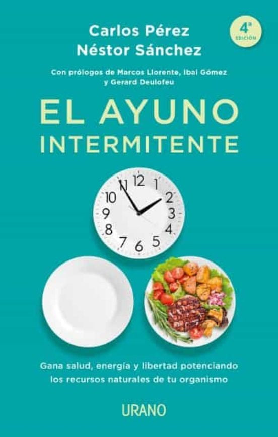 AYUNO INTERMITENTE, EL (URANO) | CARLOS; SANCHEZ NESTOR PEREZ